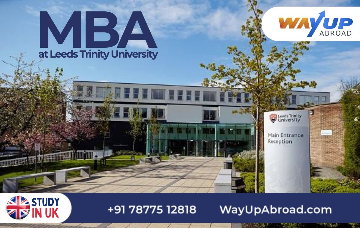 Leeds Trinity University MBA Fees, Living Costs, Eligibility Criteria